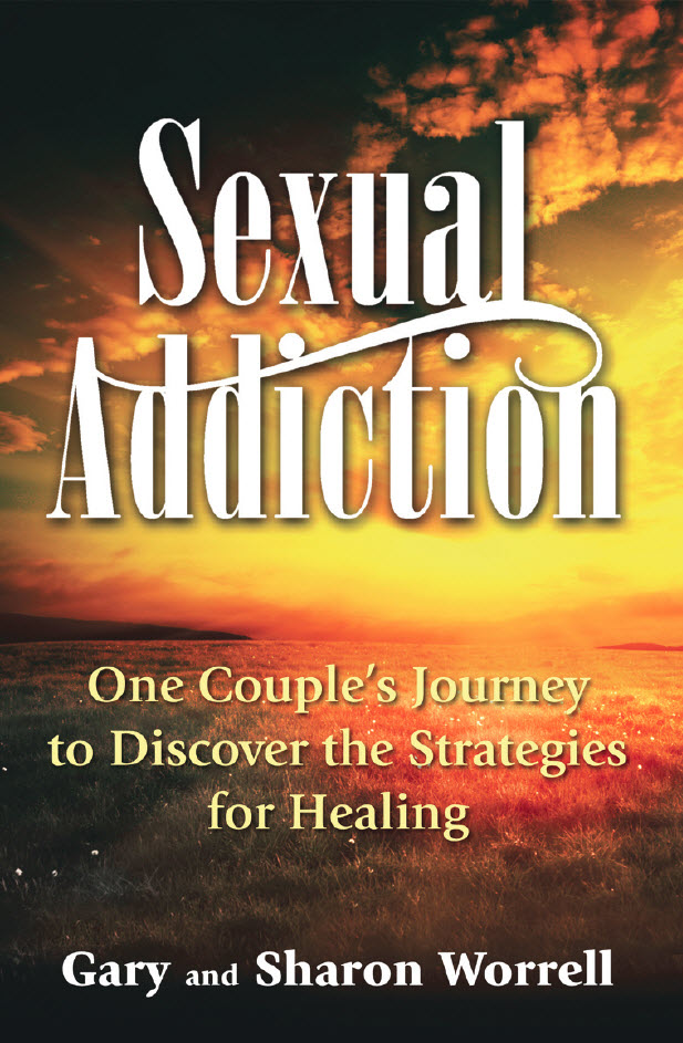 Sexual Addiction: One Couple's Journey